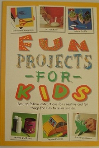 Fun Projects for Kids