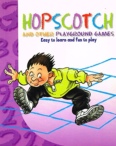Hopscotch and Other Chalk Games