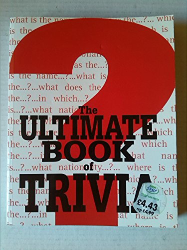 The Ultimate Book of Trivia