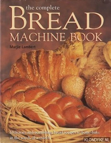 The Bread Machine Book
