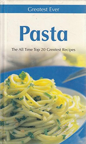 Greatest Ever Pasta