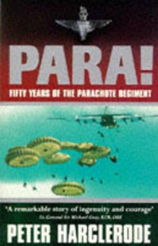 Para! 50 Years Of The Parachute Regiment
