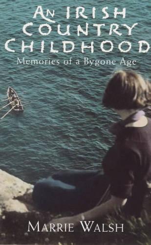 An Irish Country Childhood