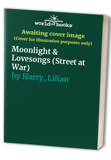 Moonlight and Lovesongs
