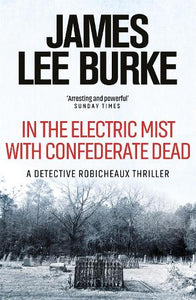 In the Electric Mist With Confederate Dead 