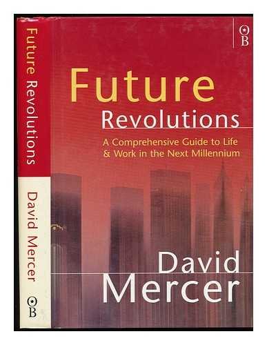 Future Revolutions
