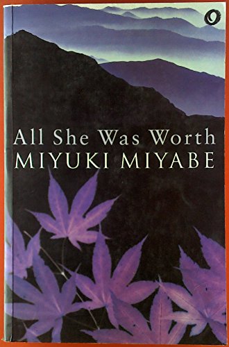 All She Was Worth