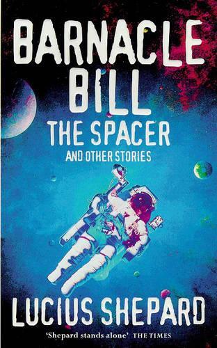 Barnacle Bill the Spacer and Other Stories