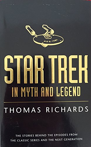 "Star Trek" in Myths and Legends