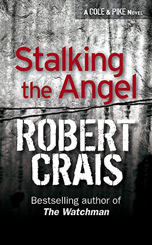 Stalking The Angel