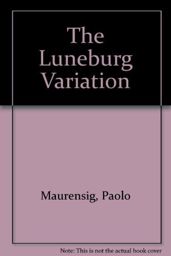 The Luneburg Variation