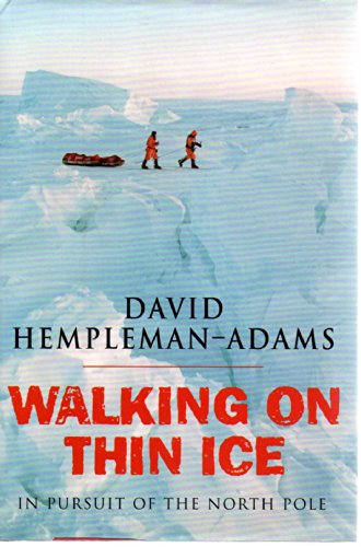 Walking on Thin Ice