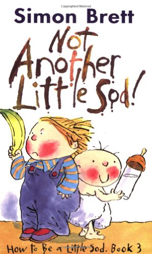 Not Another Little Sod!