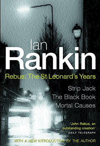 Rebus - The St. Leonard's Years