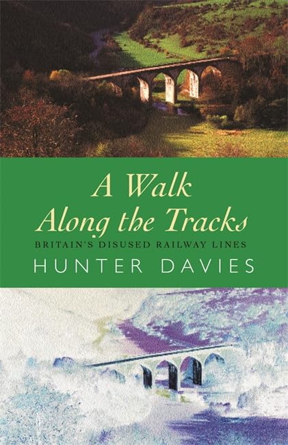 A Walk Along the Tracks