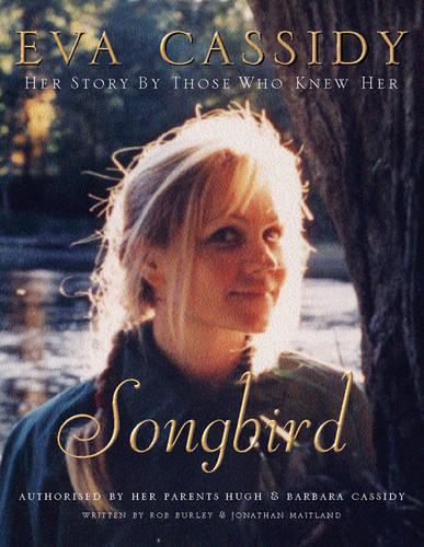 Eva Cassidy: Songbird
