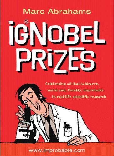 The Ig Nobel Prizes