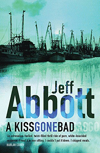 A Kiss Gone Bad