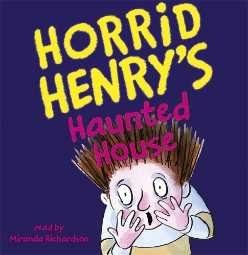 Horrid Henry`s Haunted House