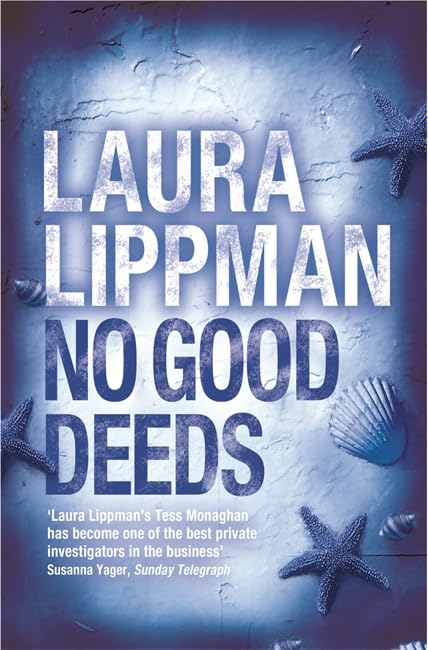 No Good Deeds