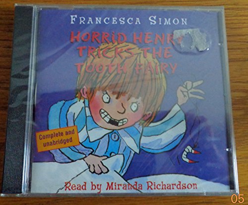 Horrid Henry Tricks the Tooth Fairy