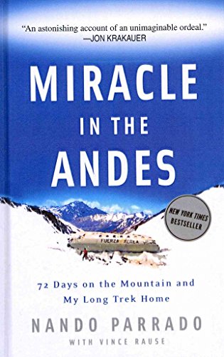 Miracle In The Andes
