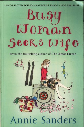 Busy Woman Seeks Wife