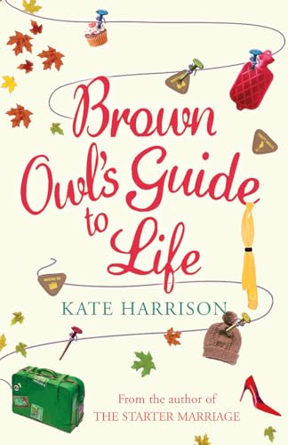 Brown Owl's Guide To Life