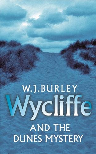 Wycliffe and the Dunes Mystery