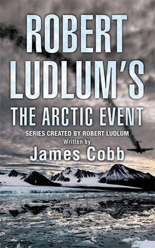 Robert Ludlum's The Arctic Event