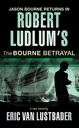 Robert Ludlum's The Bourne Betrayal