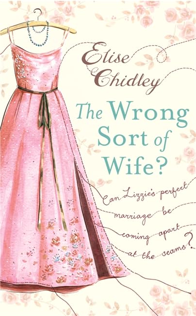 The Wrong Sort of Wife?