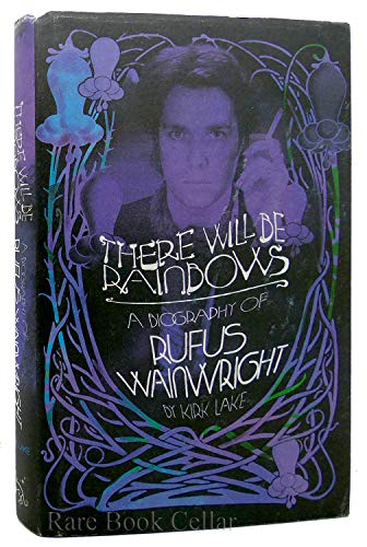 There Will Be Rainbows