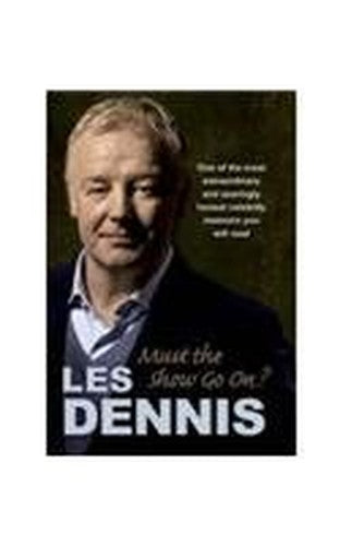 Must The Show Go On?