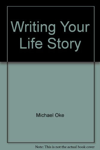 Writing Your Life Story