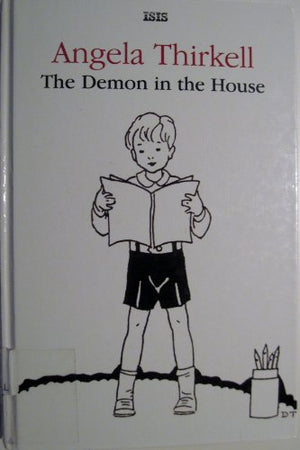 The Demon In The House