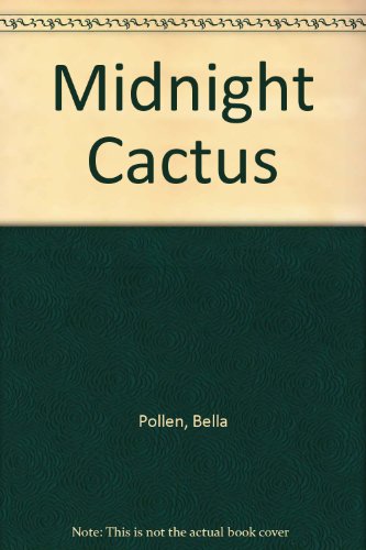 Midnight Cactus