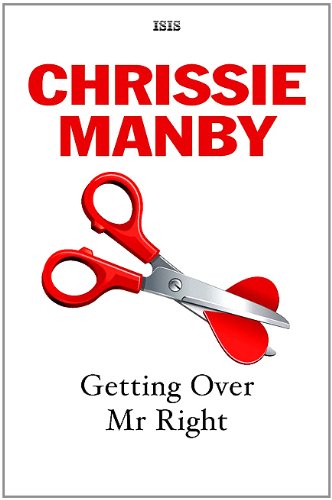 Getting Over Mr Right