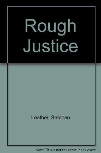 Rough Justice