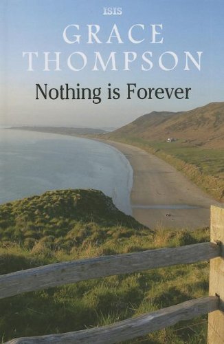Nothing Is Forever