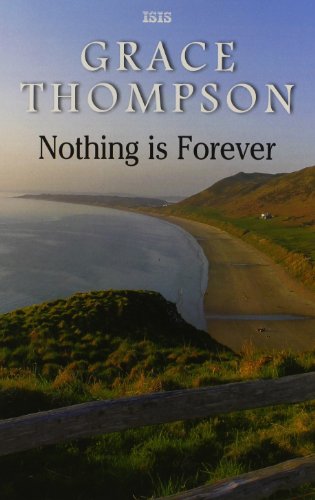Nothing Is Forever