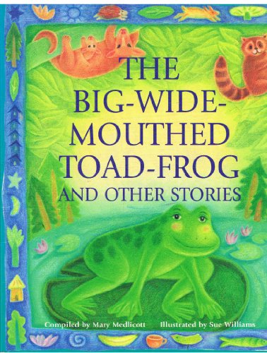 Big-wide-mouthed-toad-frog and Other Stories
