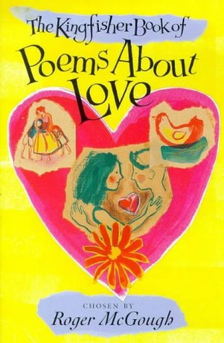 Kingfisher Book of Poems About Love