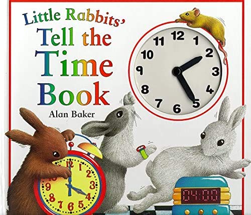 Little Rabbit's Tell the Time Book