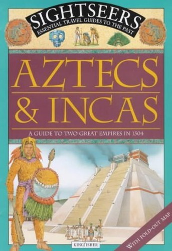 Aztecs and Incas