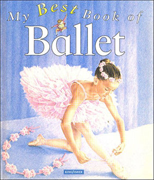 My Best Book of Ballet