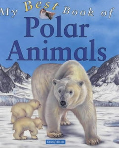 My Best Book of Polar Animals 