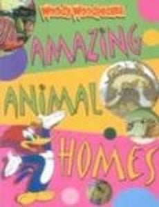 Amazing Animal Homes 