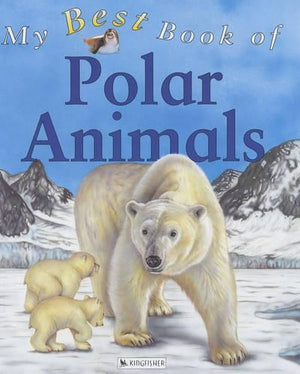 My Best Book of Polar Animals