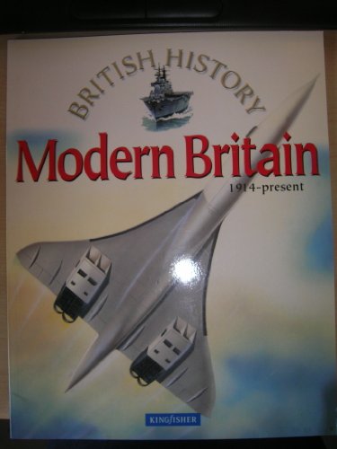 Modern Britain 1914 - Present
